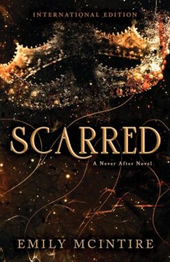 Explore the best English Book Scarred (Never After Series) (9781728278353)