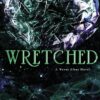 Explore the best English Book Wretched (Never After Series) (9781728278360)