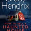 Explore the best English Book How to Sell a Haunted House (9781803360553)