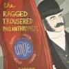 Explore the best English Book The Ragged Trousered Philanthropists (Wordsworth Classics) (9781840226829)