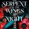 Explore the best English Book The Serpent and the Wings of Night (9781035040957)