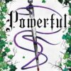 Best Book in Kalimat BookStore (Powerful: A Powerless Story) '9781398535732' (كتب)