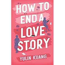 Explore the best English Book How to End a Love Story (9781399716598)