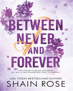 Explore the best English Book BETWEEN NEVER AND FOREVER (9781399736695)