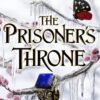 Explore the best English Book The Prisoner’s Throne (9781471411403)