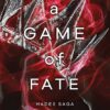 Explore the best English Book A Game of Fate (9781728261713)