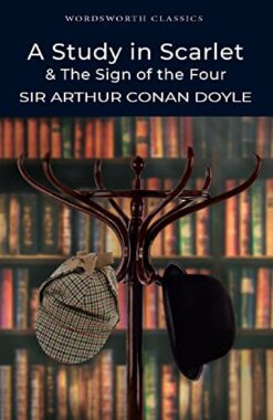 Explore the best English Book A Study in Scarlet & The Sign of the Four (Wordsworth Classics) (9781840224115)