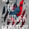 Explore the best English Book All the Hidden Monsters (9781915026118)