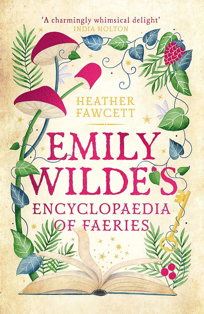 Emily Wilde´s Encyclopedia of Fairies