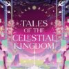 Explore the best English Book Tales of the Celestial Kingdom (9780063326699)
