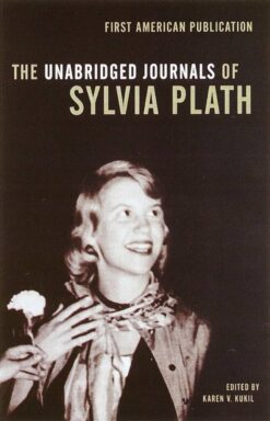 Explore the best English Book The Unabridged Journals of Sylvia Plath (9780385720250)