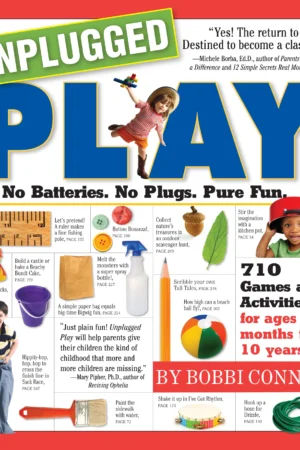 Explore the best English Book Unplugged Play: No Batteries. No Plugs. Pure Fun. (9780761143901)