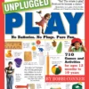 Explore the best English Book Unplugged Play: No Batteries. No Plugs. Pure Fun. (9780761143901)
