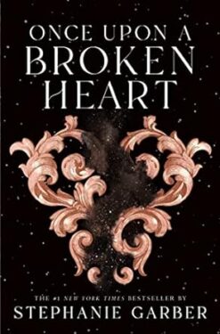 Explore the best English Book Once Upon A Broken Heart (9781250324061)
