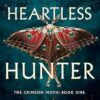 Explore the best English Book Heartless Hunter (9781250866905)