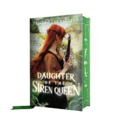 Explore the best English Book Daughter of the Siren Queen (Daughter of the Pirate King) (9781250891921)