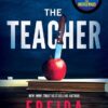 Explore the best English Book The Teacher: A Psychological Thriller (9781728296210)