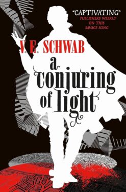 Explore the best English Book A Conjuring of Light: A Novel (Shades of Magic Book 3) (9781785652448)