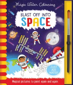 Best Book in Kalimat BookStore (Blast Off Into - Space (Magic Water Coloring)) '9781801054836' (كتب)