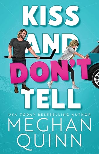 Explore the best English Book Kiss and Don’t Tell (The Agitators Series Book 1) (9781959442073)