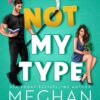 Explore the best English Book He’s Not My Type (The Agitators Series) (9781959442189)