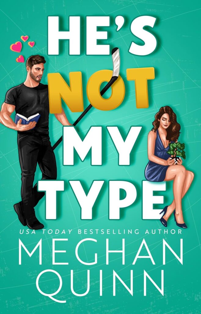 Explore the best English Book He’s Not My Type (The Agitators Series) (9781959442189)