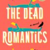 The Dead Romantics