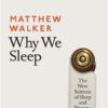 Explore the best English Book Why We Sleep (9780141983769)