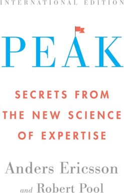 Explore the best English Book Peak: Secrets from the New Science of Expertise (9780544809703)