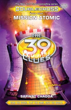 Explore the best English Book Mission Atomic (The 39 Clues: Doublecross Book 4) (9780545767514)