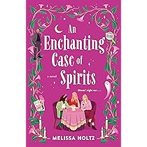 Explore the best English Book An Enchanting Case of Spirits (9780593640043)