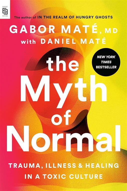 Explore the best English Book The Myth of Normal (9780593715123)