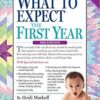Explore the best English Book What to Expect the First Year (9780761181507)