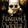 Explore the best English Book kingdom of the wicked (9781529350487)