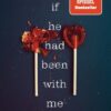 Explore the best English Book If He Had Been with Me (9781728205489)