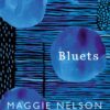 Explore the best English Book Bluets (9781911214526)