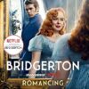Explore the best English Book Bridgerton: Romancing Mr Bridgerton (9780349438467)