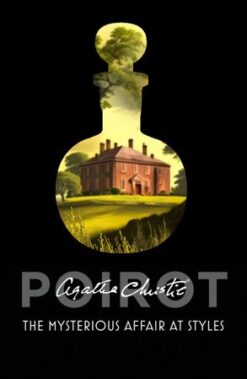Explore the best English Book The Mysterious Affair at Styles (Poirot) (9780007527496)
