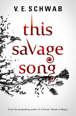 Explore the best English Book This Savage Song (9781785652745)