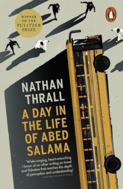 Explore the best English Book A Day in the Life of Abed Salama: A Palestine Story (9781802060041)