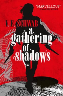 Explore the best English Book A Gathering of Shadows (9781783295425)