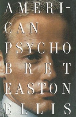 Explore the best English Book American Psycho (9780307278630)