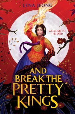 Explore the best English Book And Break the Pretty Kings (9780008622886)