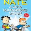 Big Nate A Good Old-Fashioned