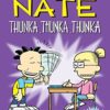Big Nate: Thunka, Thunka, Thunka