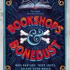 Bookshops and Bonedust