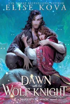 Explore the best English Book Dawn With the Wolf Knight (9781398713666)