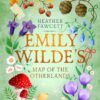 Explore the best English Book Emily Wilde’s Map of the Otherlands (9780356519180)