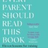 Every Parent Should Read This