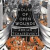 House of Open Wounds